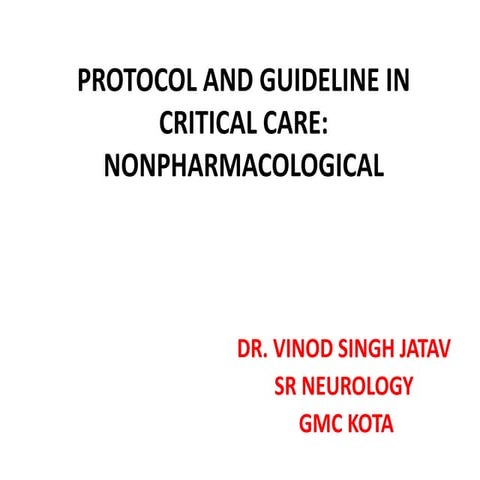 Protocol and guideline in critical care ppt