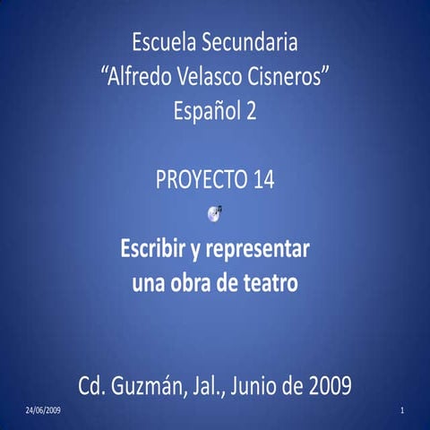 Escribir y representar una obra de teatro