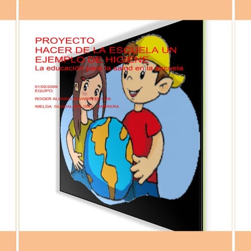 Proyectodehigieneesc 140814233133-phpapp02