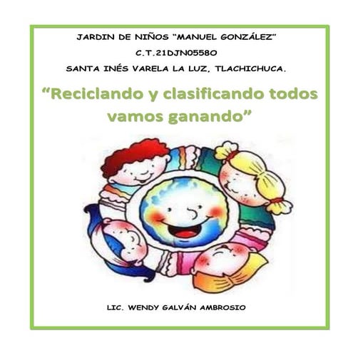 Proyecto reciclando y clasificando wen