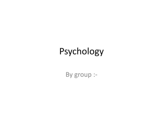 Psychology