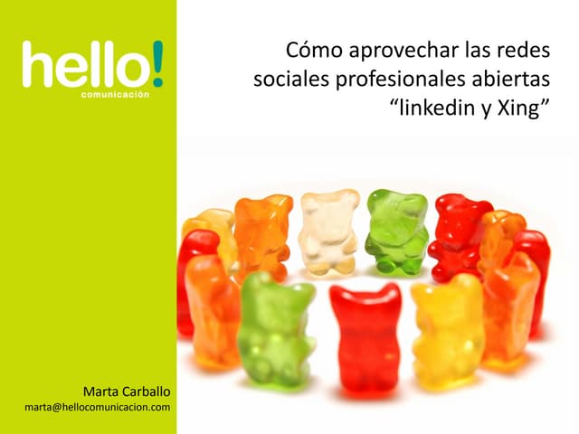 Como aprovechar las redes profesionales abiertas: LinkedIn y Xing