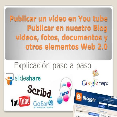 Publicar un video_en you tube y luego en blogger