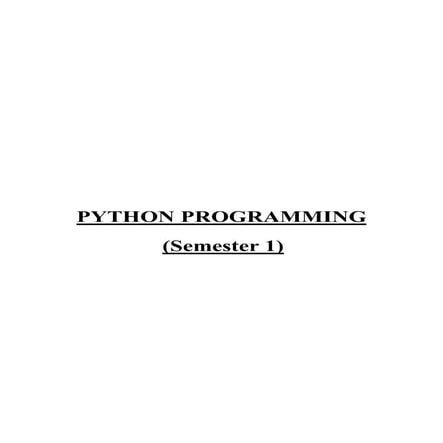 Python programs - first semester computer lab manual (polytechnics)
