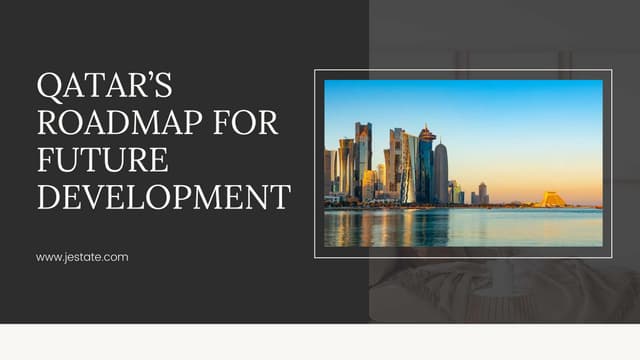 QATAR’S ROADMAP FOR FUTURE DEVELOPMENT.pptx