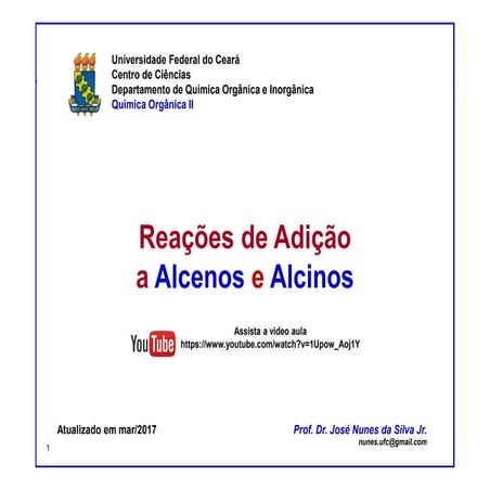 Reações de Adição a Alcenos e Alcinos