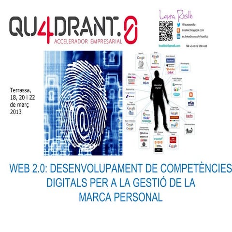 web 2.0: Desenvolupament de competències digitals per a la gestió de la marca...