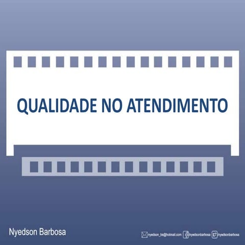 Qualidade no Atendimento
