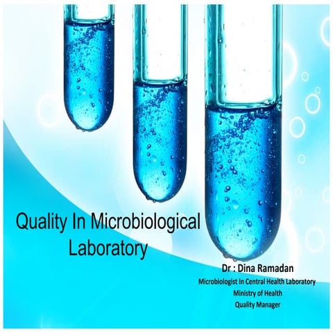 Quality in microbiological lab