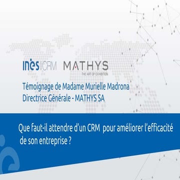 Que faut il attendre d'un crm pour accroître l'efficacité de son entreprise ?