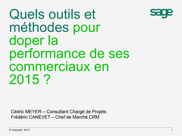 Quels outils et méthodes pour doper la performance de ses commerciaux en 2015 ?