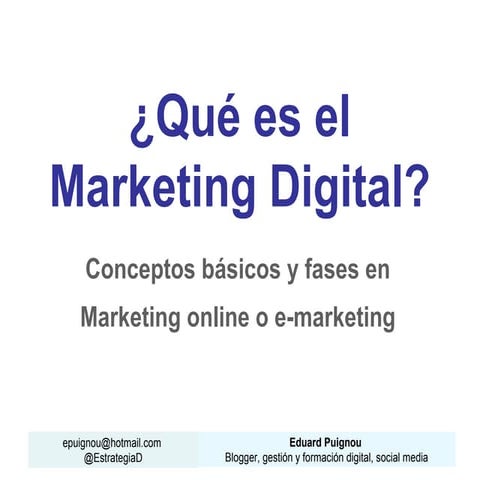 ¿Què es el Marketing digital? Etapas y conceptos