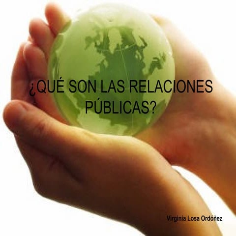 ¿Qué son las relaciones públicas?