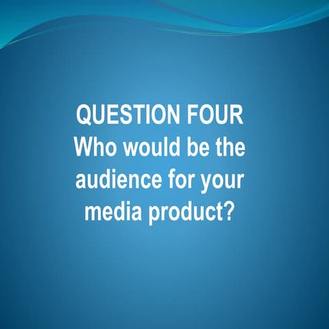 Question four