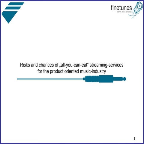 Risks and chances of "all you can eat streaming services" for the product-ori...