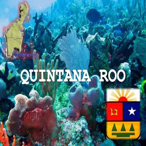 Quintana roo