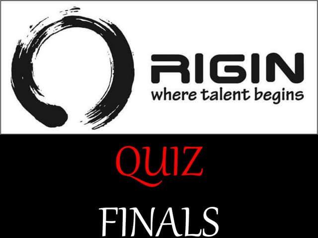 Origin 2k14 Quiz Finals
