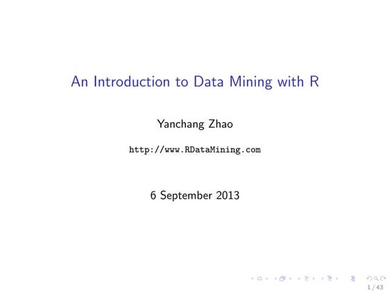 An Introduction to Data Mining with R