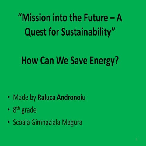 How Can We Save Energy? - by Raluca Andronoiu 