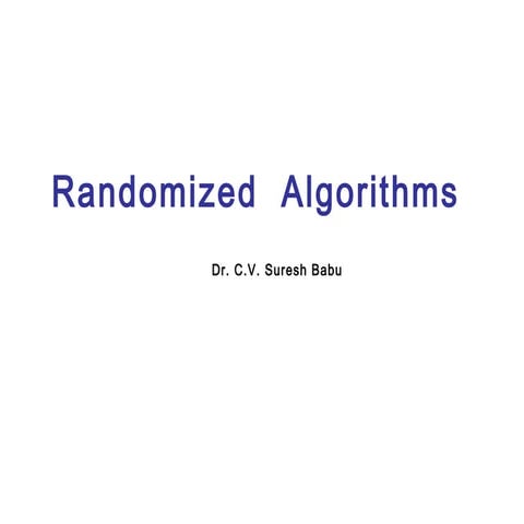 Randomized algorithms ver 1.0