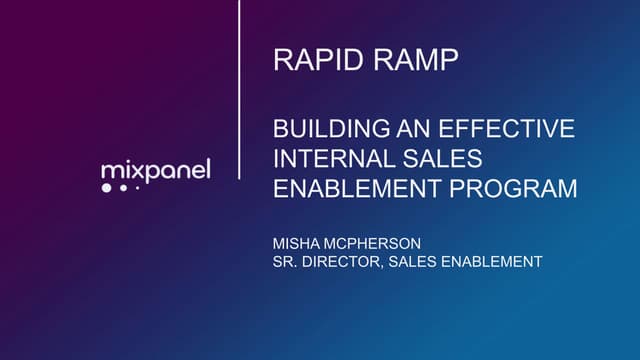 Rapid Ramp - Building an Effective Internal Sales Enablement Program