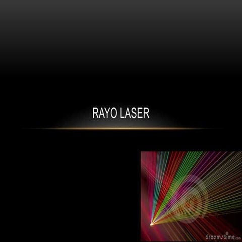 Rayo laser 
