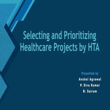 Selecting and Prioritizing Healthcare Projects by HTA