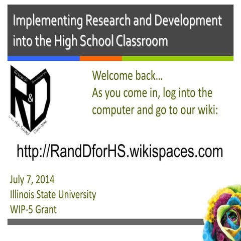 R&D Summer Workshop July 7th PPT