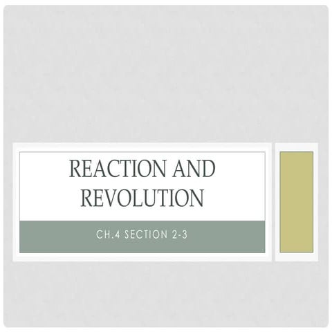 Reaction and revolution4.2 3