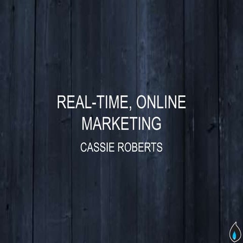 Real time online marketing