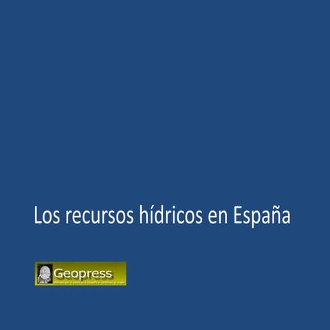 Recursos hídricos en España