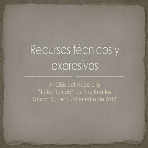 Recursos técnicos y expresivos