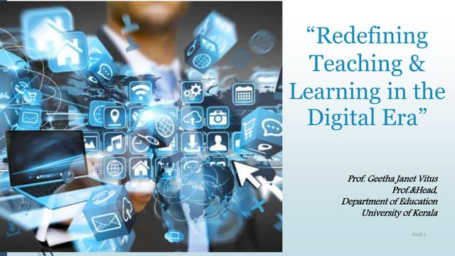 Redefining teaching &amp; learning in the digital