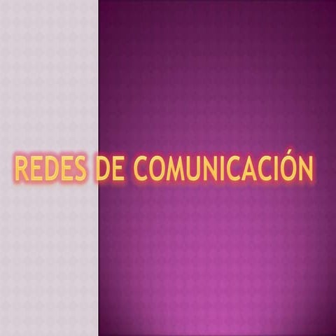 Redes de comunicacion