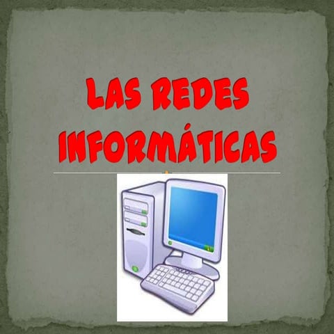Redes informaticas
