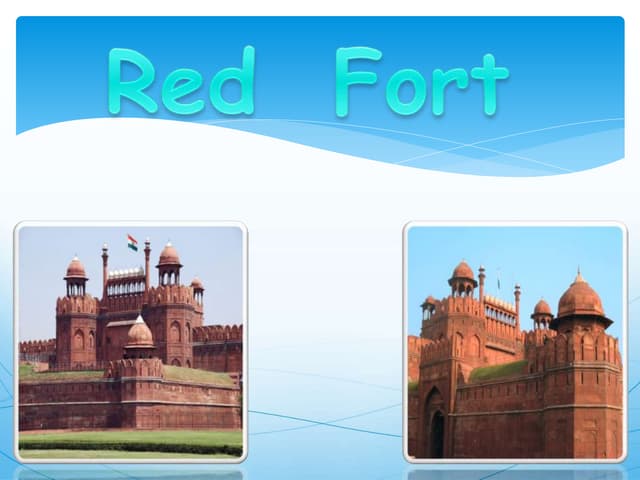 presentation on Red Fort by Shagun