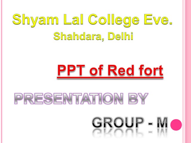 Red fort presentation.ppt 