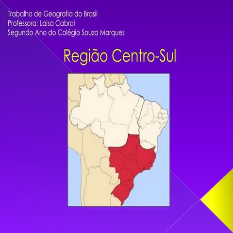 Região Centro Sul 