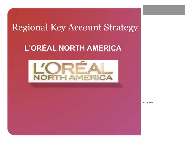 Regional key account strategy: L'oréal