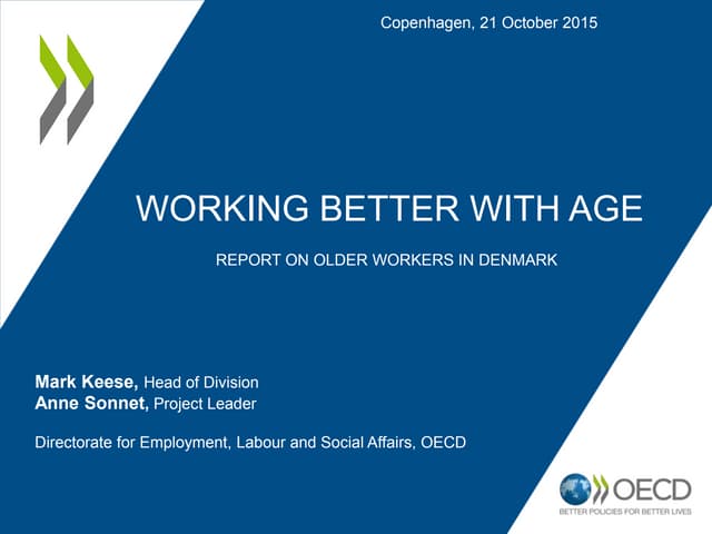 Release of working better with age in denmark