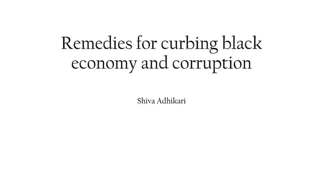 Remedies for curbing black economy and corruption.pdf
