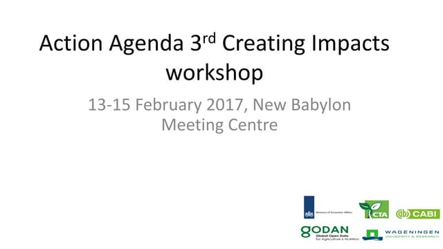 Outcomes of the 3rd Workshop 'Creating Impact with Open Data in Agriculture a...