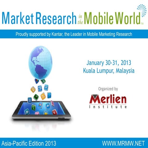 Research goes mobile -  ResearchNow & Luma Research