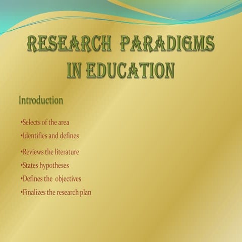Research  paradigms in education