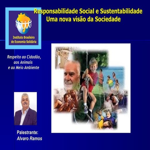 Responsabilidade social e sustentabilidade