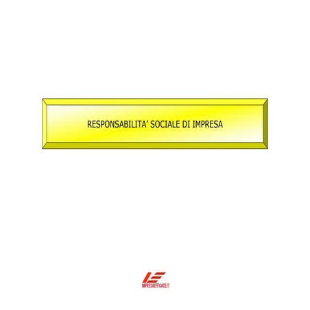 Responsabilità sociale di impresa e strategia