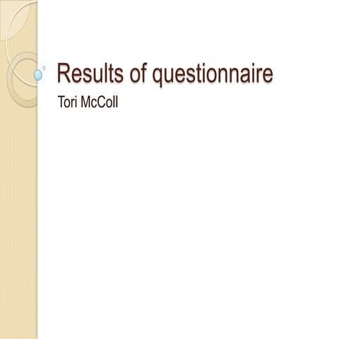 Results of questionnaire