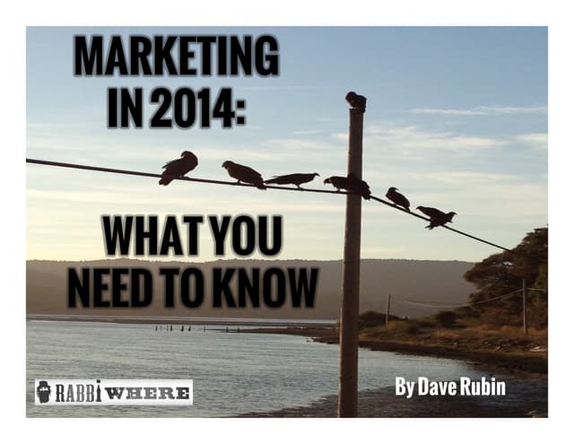 Marketing in 2014: What You Need to Know