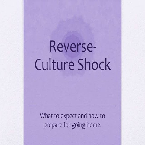 Reverse-Culture shock 