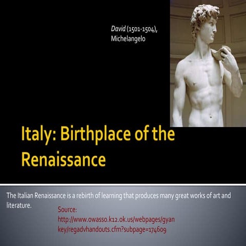 Italy: Birthplace of the Renaissance